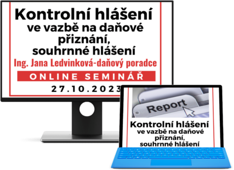 Kontrolní hlášení ve vazbě na daňové přiznání, souhrnné hlášení - školení pro účetní