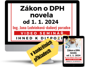 Zákon o DPH - novela v konkrétních příkladech