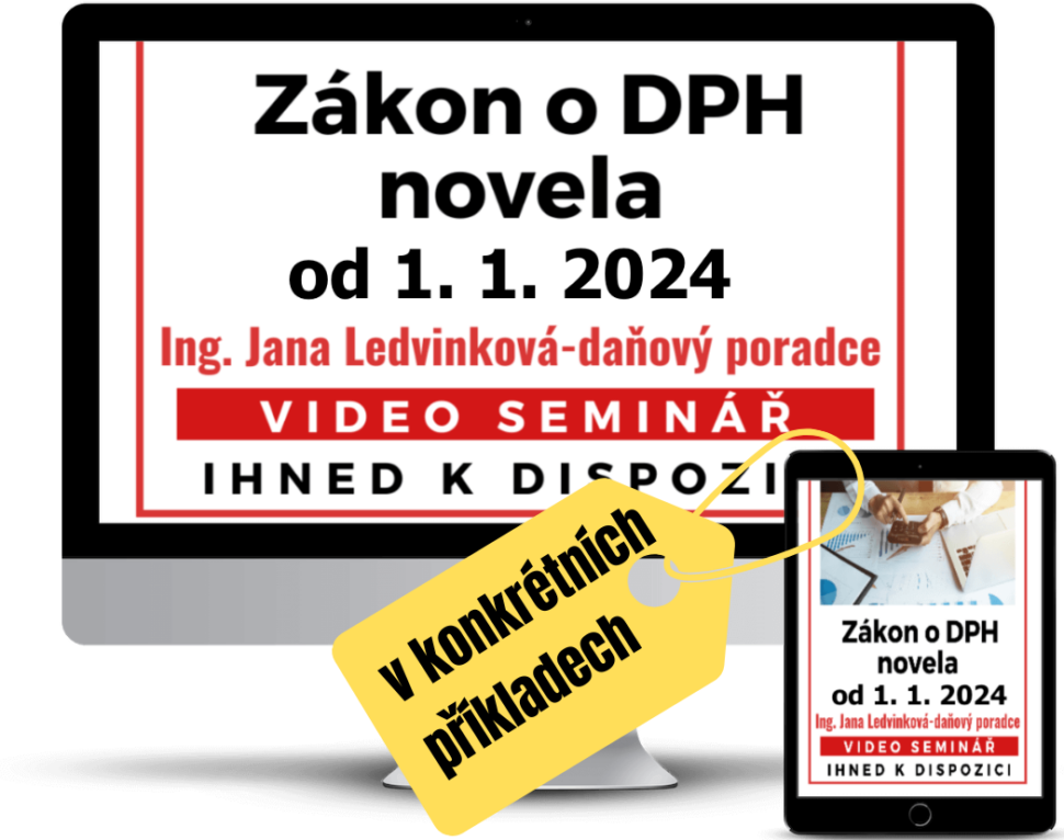 Zákon o DPH - novela v konkrétních příkladech