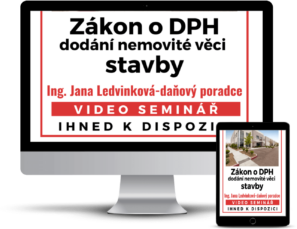 Zákon o DPH dodání nemovité věci – STAVBY, školení pro účetní