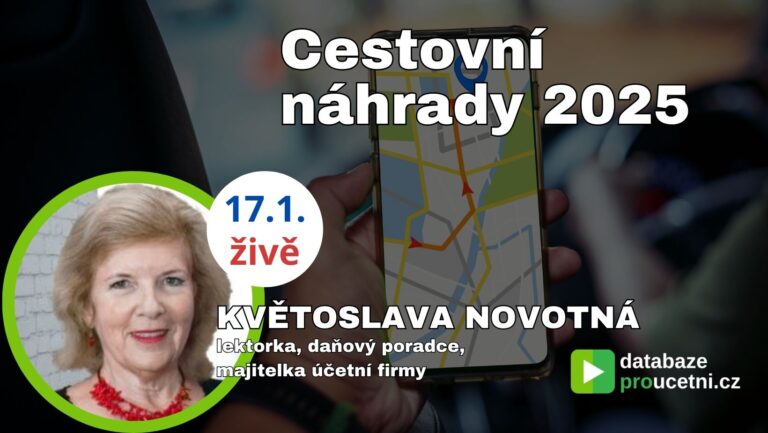 Cestovní náhrady 2025, školení pro účetní, Květoslva Novotná