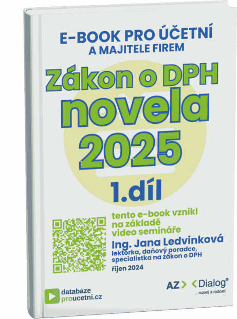 Novela zákona o DPH 1.díl - přehledný e-book, školení pro účetní