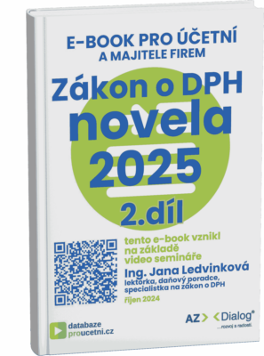 E-book Novela zákona o DPH 2.díl, ŠKOLENÍ PRO ÚČETNÍ