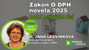 Zákon O DPH novela 2025 - dodání nemovitých věcí, školení pro účetní, AZ-DIALOG