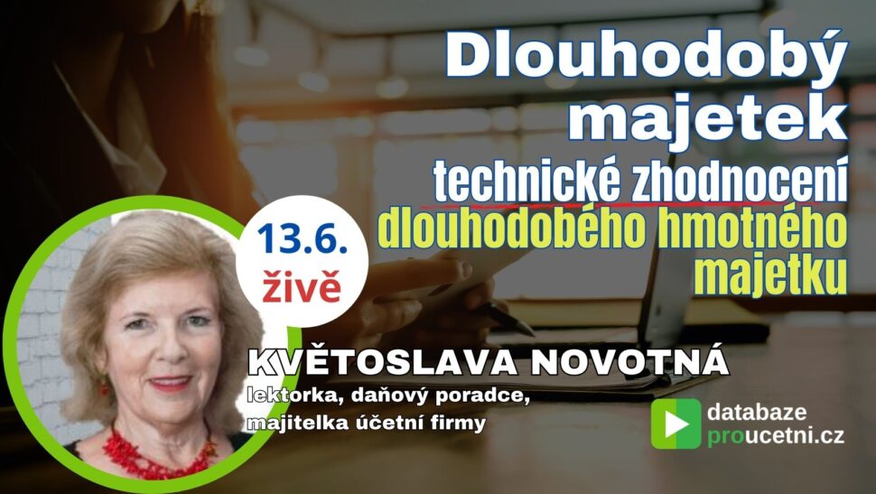 Dlouhodobý majetek - technické zhodnocení dlouhodobého hmotného majetku, školení pro účetní od AZ-DIALOG