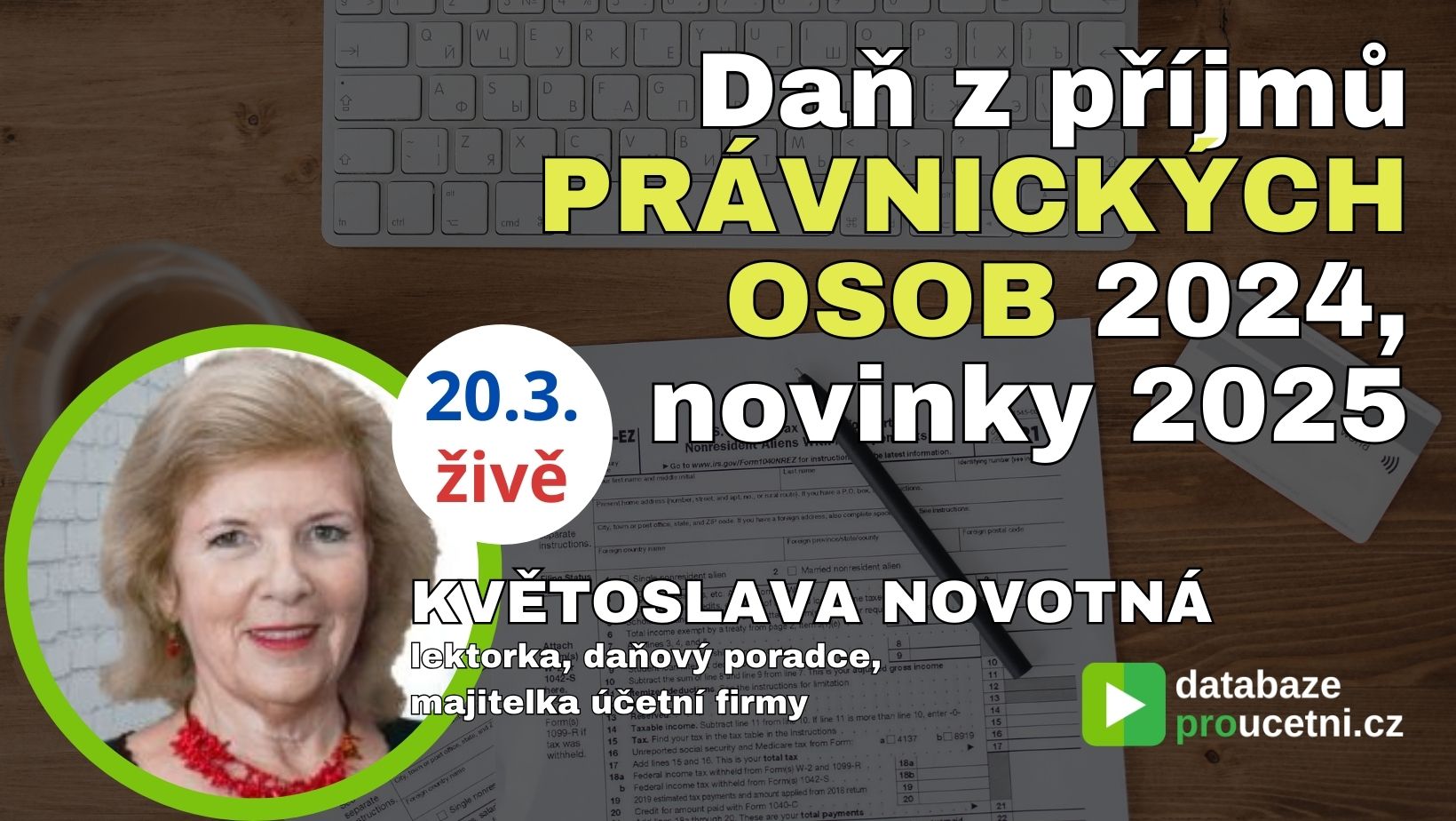 Daň z příjmů PRÁVNICKÝCH OSOB 2024, novinky 2025, školení pro účetní od AZ-DIALOG