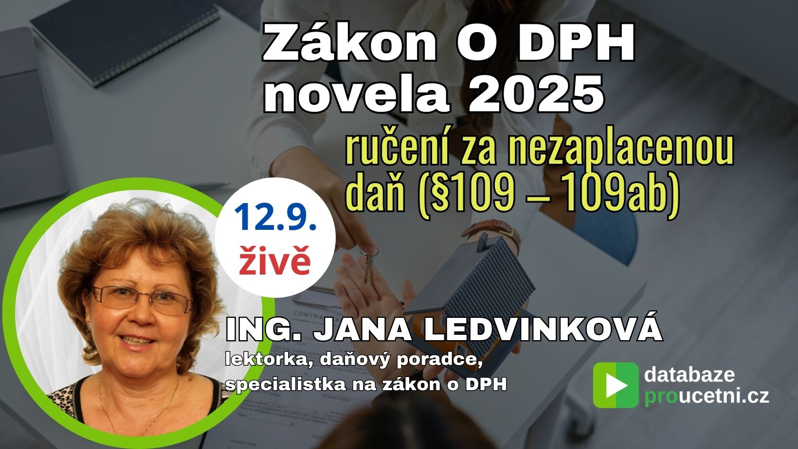 Zákon O DPH novela 2025 - ručení za nezaplacenou daň (§109 – 109ab), školení pro účetní od AZ-DILAOG, Jana Ledvinková