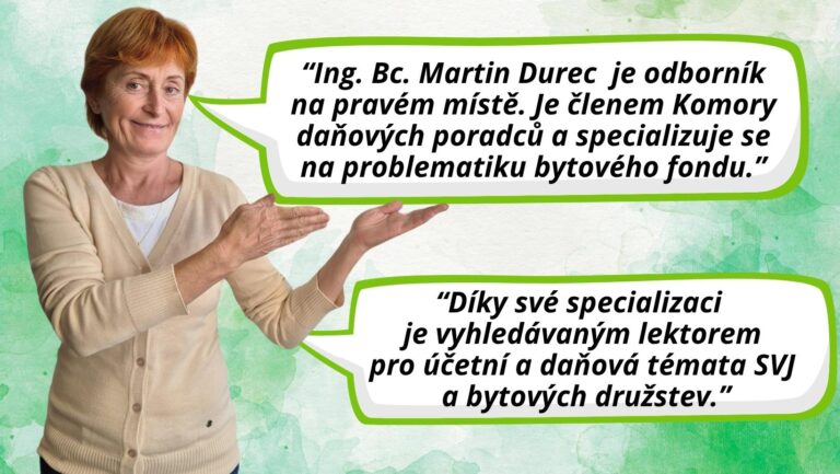 Lektor Ing. Bc. Martin Durec, školení pro účetní SVJ