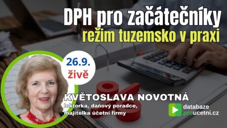 DPH pro začátečníky- režim tuzemsko v praxi, školení pro účetní od AZ-DIALOG, Květoslava Novotná