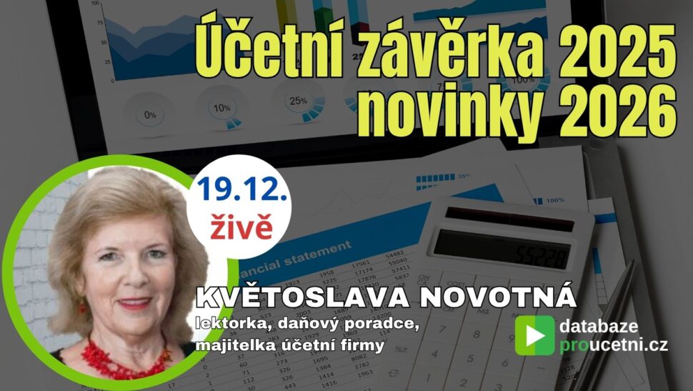 Účetní závěrka 2025, novinky 2026, školení pro účetní od AZ-DIALOG, Květoslava Novotná