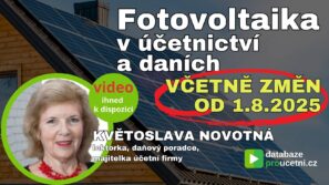 Fotovoltaika v účetnictví a daních včetně změn k 1.8.2025