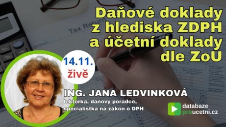 Daňové doklady z hlediska ZDPH a účetní doklady dle ZoÚ - školení pro účetní od AZ-DIALOG, Jana Ledvinková