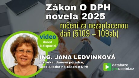 Zákon O DPH novela 2025 - ručení za nezaplacenou daň (§109 – 109ab)- školení pro účetní od AZ-DIALOG, Jana Ledvinková