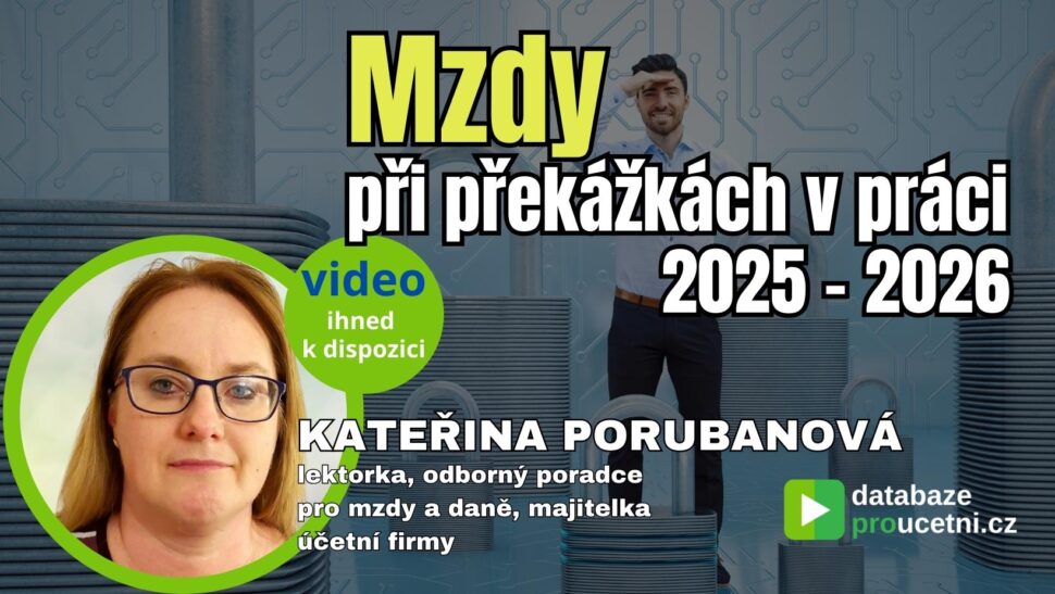 Mzdy při překážkách v práci 2025 - 2026, školení pro účetní od AZ-DIALOG