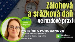 Mzdy v praxi: zálohová a srážková daň | Video