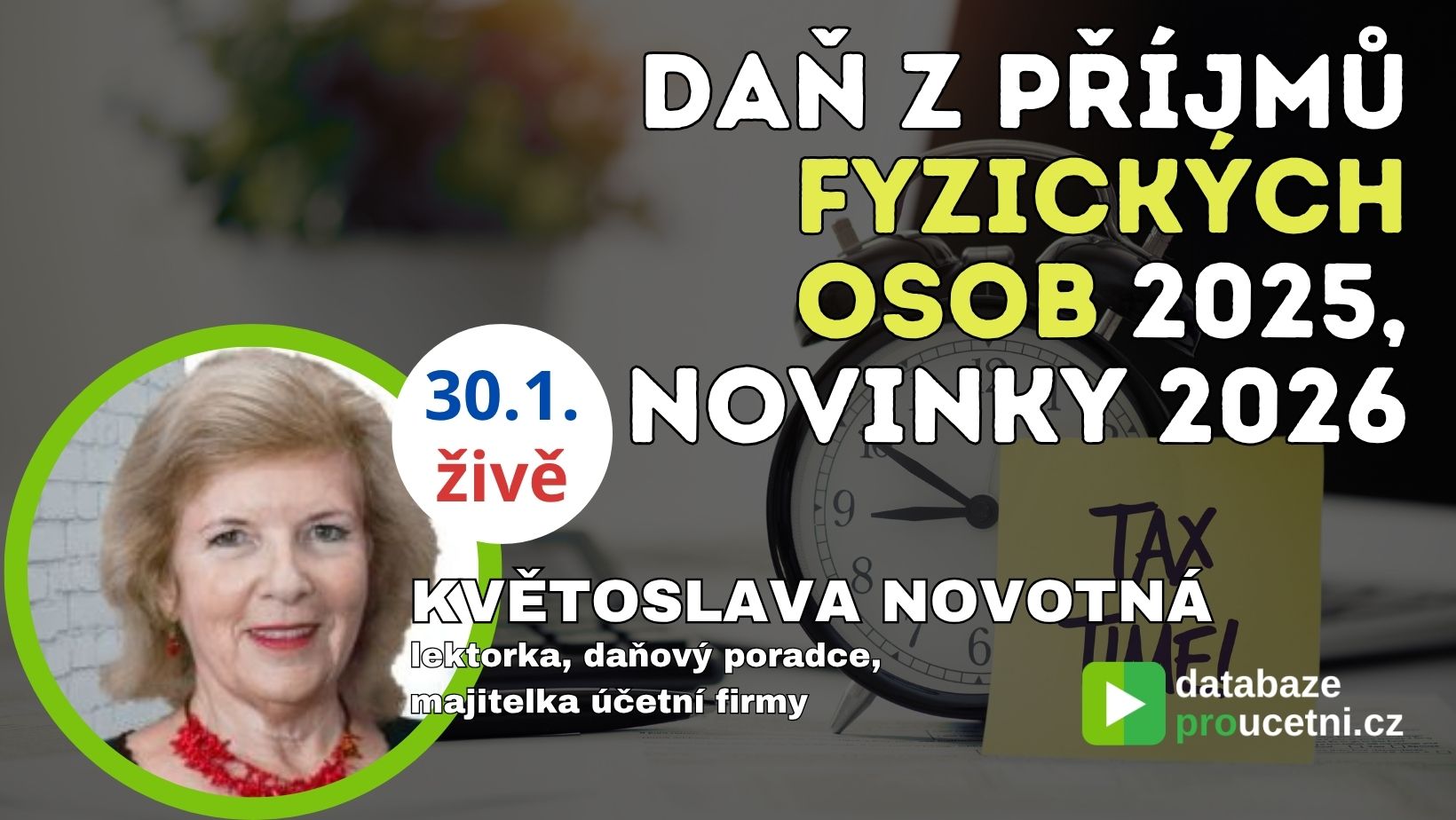 Daň z&nbsp;příjmů FO 2025 – novinky 2026 | Online seminář pro&nbsp;účetní a&nbsp;daňové poradce