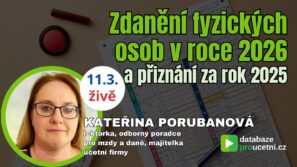 Online seminář – Zdanění fyzických osob v roce 2026 a vyplnění daňového přiznání za rok 2025.