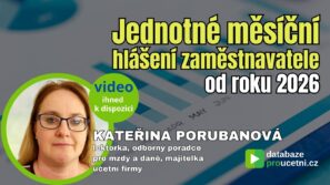 Jednotné měsíční hlášení zaměstnavatele 2026 – online seminář pro účetní a mzdové účetní