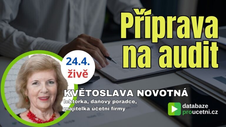 Online seminář Příprava na audit 2025 – praktické postupy pro účetní