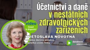 Účetnictví a daně v nestátních zdravotnických zařízeních – video pro účetní