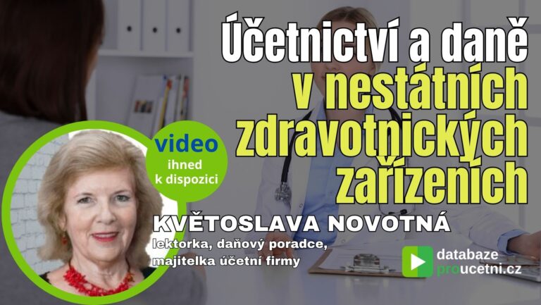 Účetnictví a daně v nestátních zdravotnických zařízeních – video pro účetní