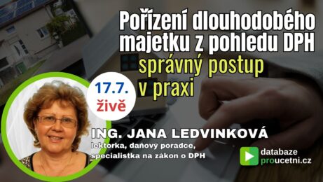 ořízení dlouhodobého majetku v&nbsp;roce 2026 z&nbsp;pohledu DPH – online seminář