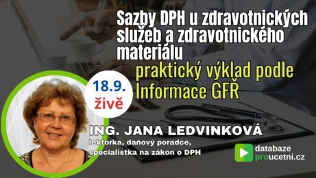 Sazby DPH u&nbsp;zdravotnických služeb a&nbsp;zdravotnického materiálu – online seminář