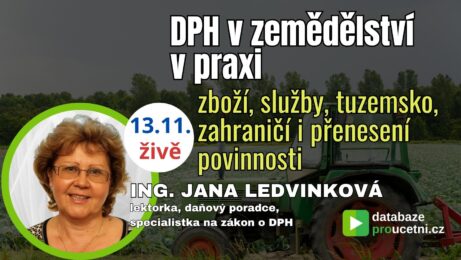 Zemědělské produkty a&nbsp;služby z&nbsp;pohledu DPH