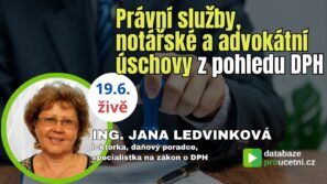 Advokátní a notářské úschovy z pohledu DPH