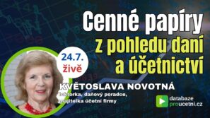 Online seminář Cenné papíry z pohledu daní a účetnictví pro účetní