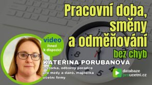 Pracovní doba, směny a odměňování – video seminář pro mzdové účetní