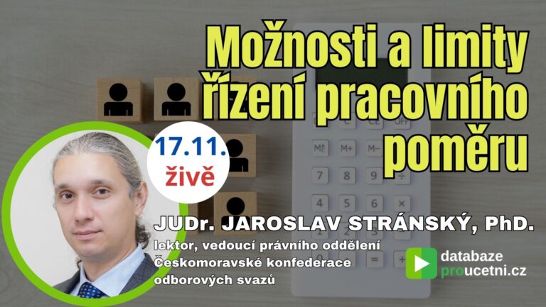 Možnosti a limity řízení pracovního poměru – online seminář pracovního práva